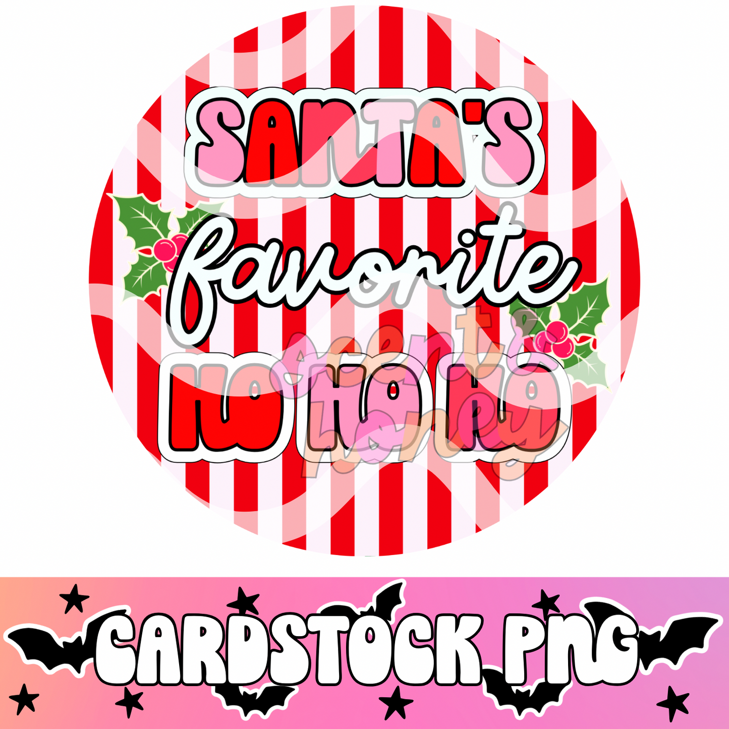 Santa’s Favorite (round) Cardstock PNG