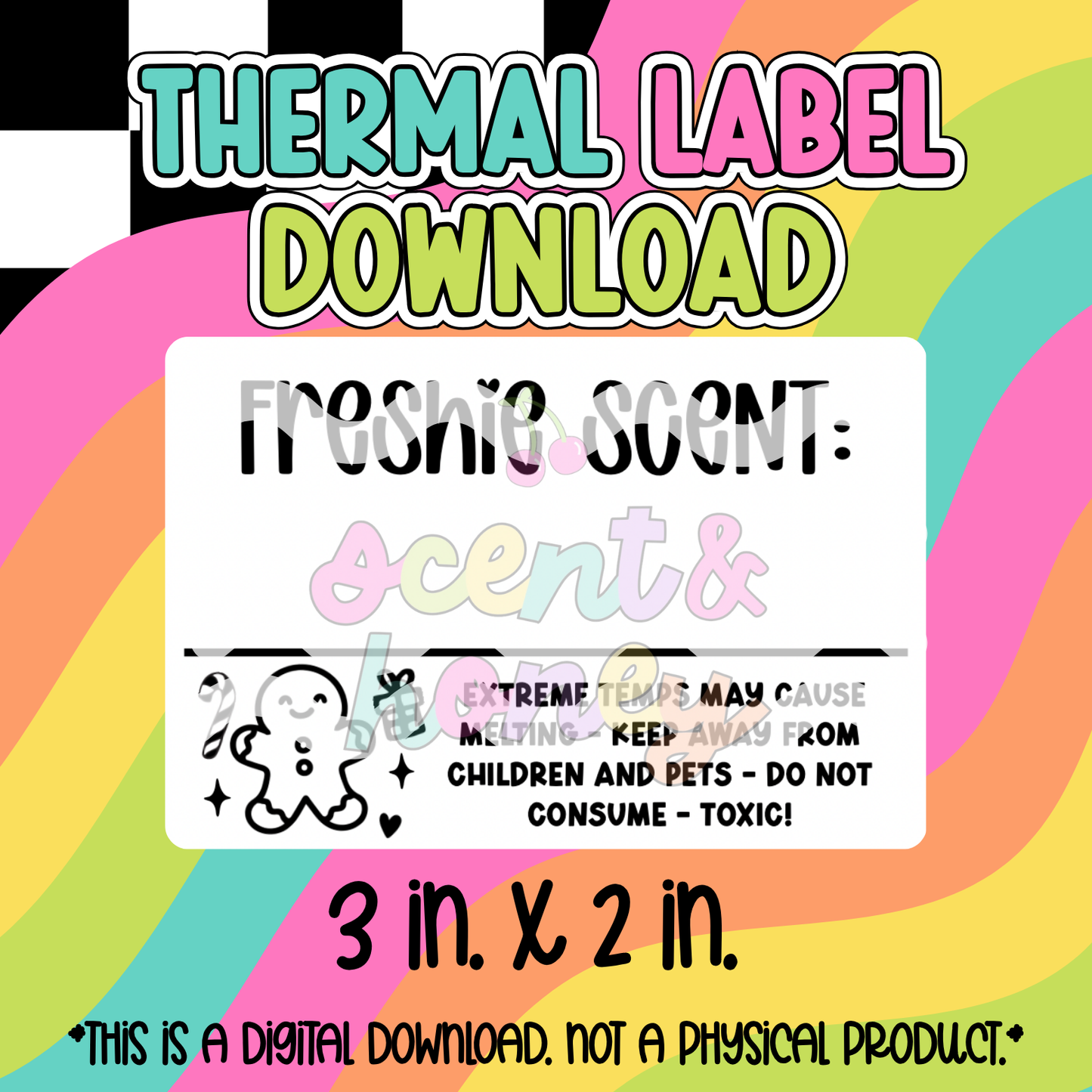 Freshie Scent (gingerbread) Thermal Label