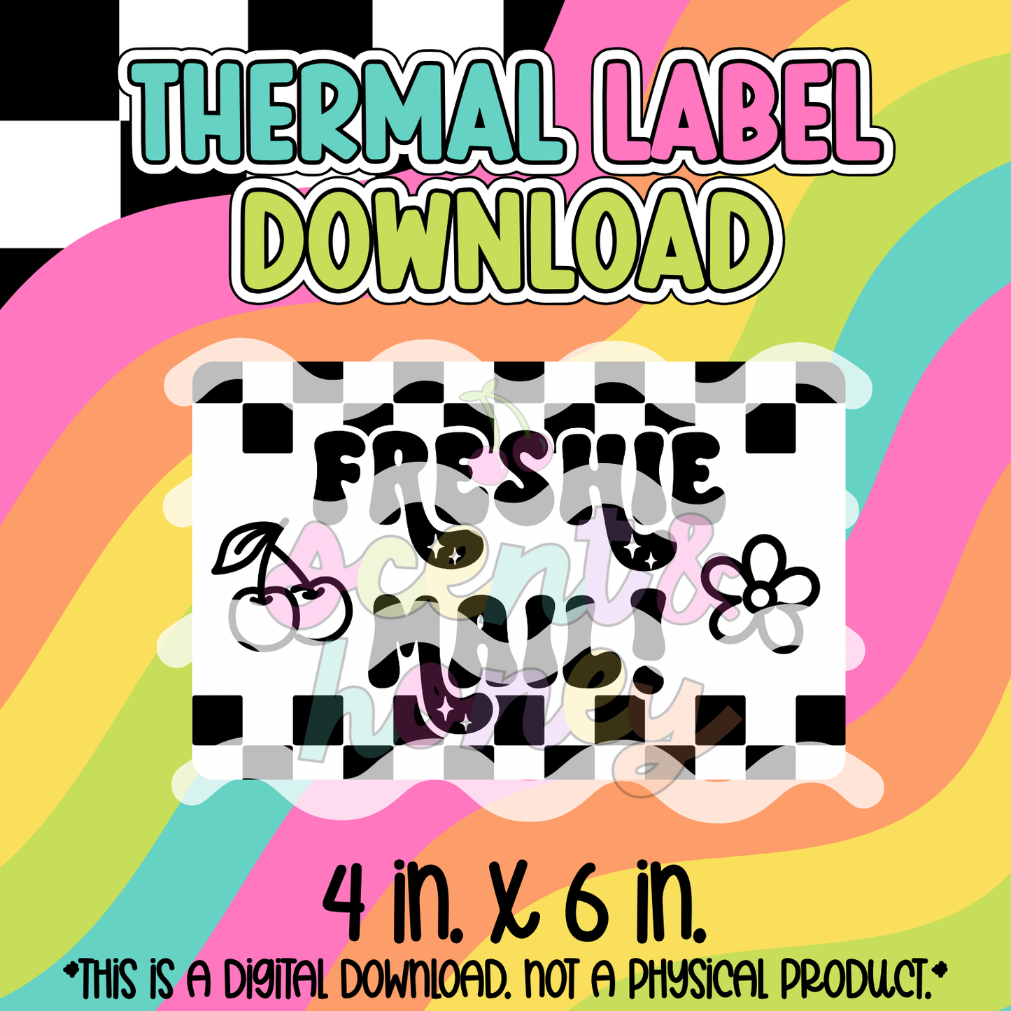Freshie Mail (4x6) Thermal Label