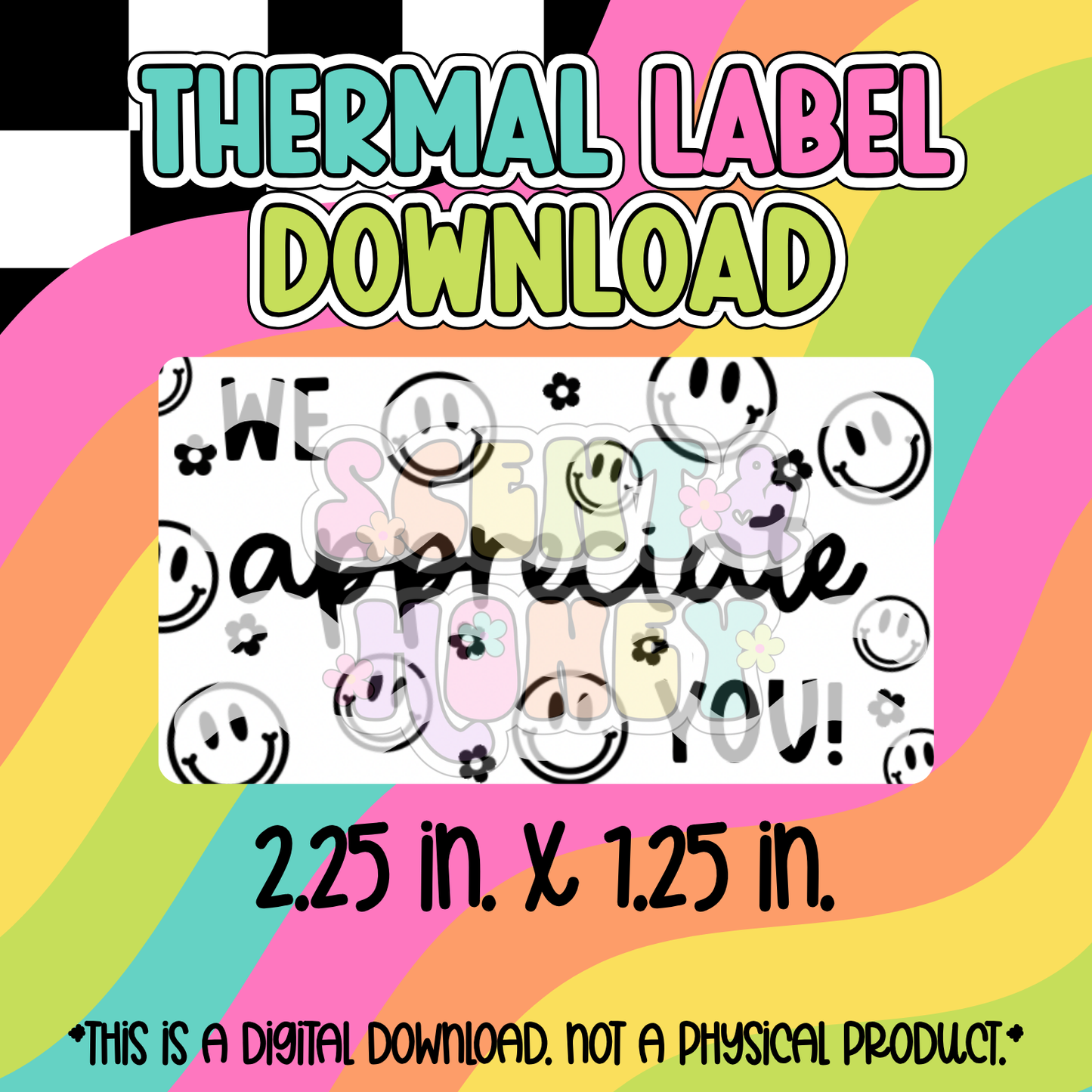 We Appreciate You Thermal Label