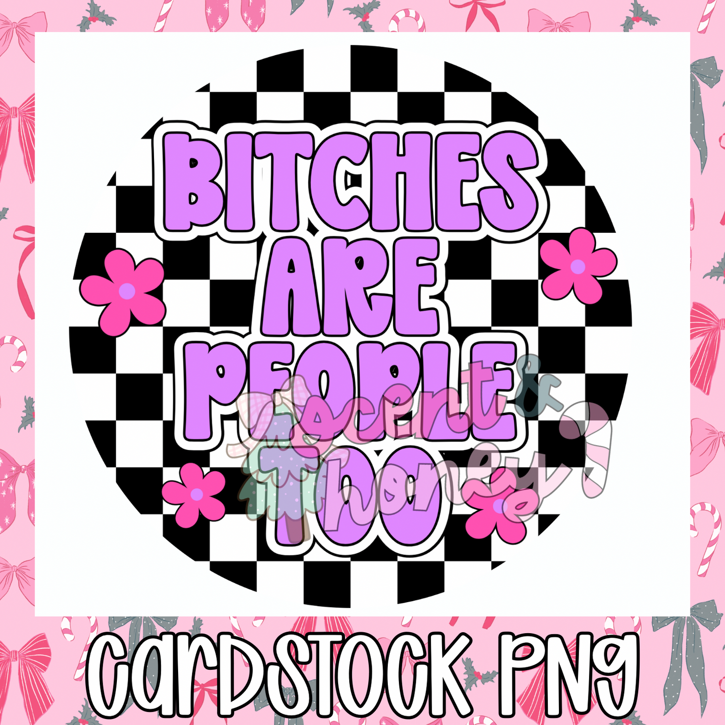 B*** Are People Too Cardstock PNG