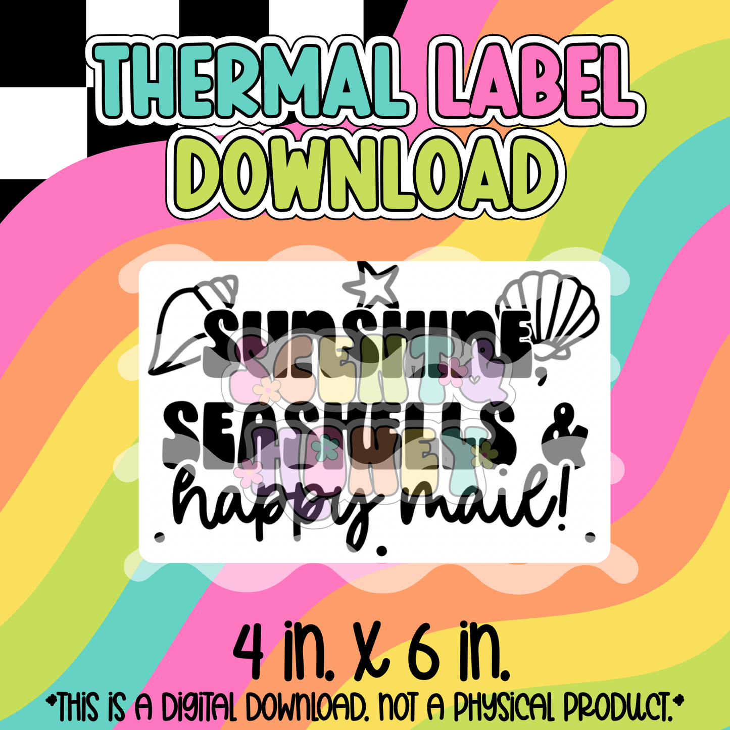 Sunshine, Seashells, Happy Mail (4x6) Thermal Label