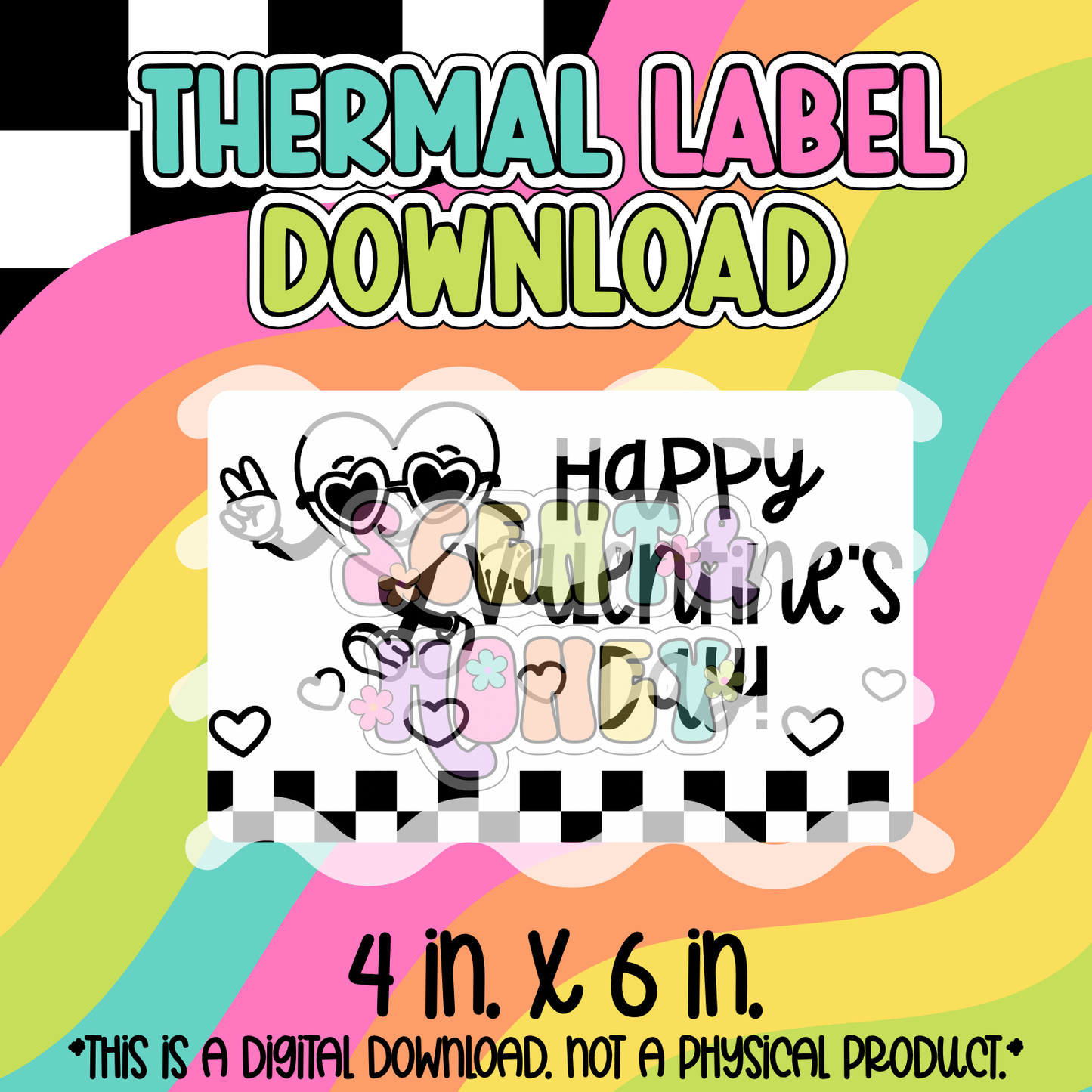Happy Valentine (4x6) Thermal Label