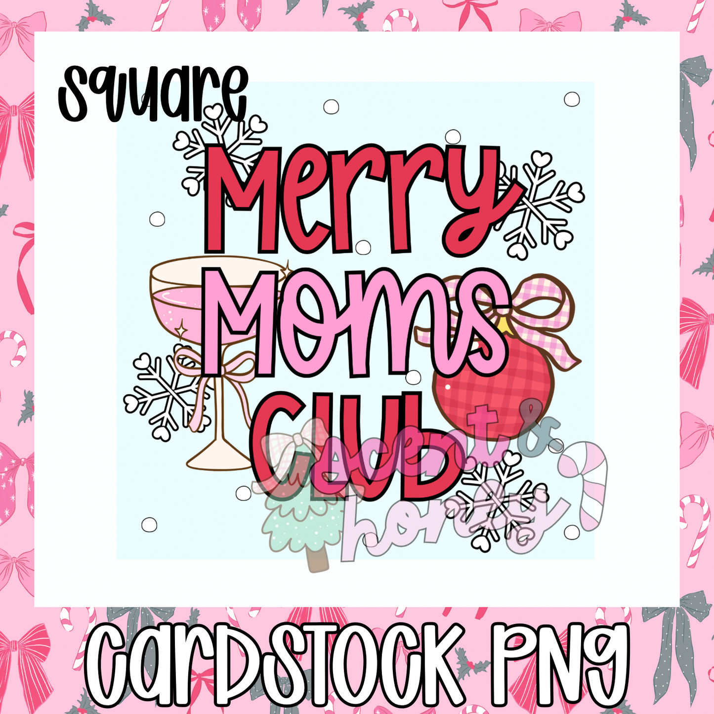 (SQUARE) Merry Moms Club Cardstock PNG