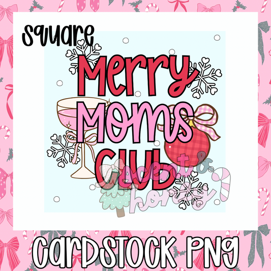 (SQUARE) Merry Moms Club Cardstock PNG