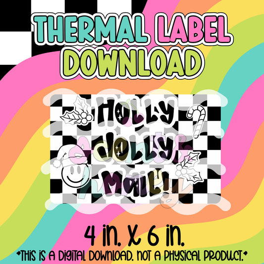 Holly Jolly Mail (4x6) Thermal Label