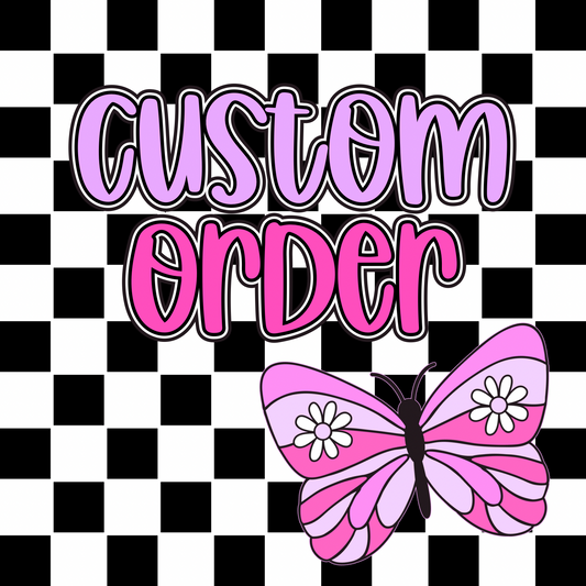 Custom Order for Lauren