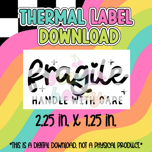 Fragile Thermal Label