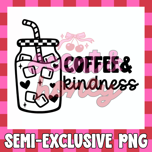 **SEMI-EXCLUSIVE** Coffee & Kindness PNG