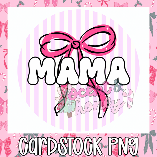 Mama with Bow Cardstock PNG