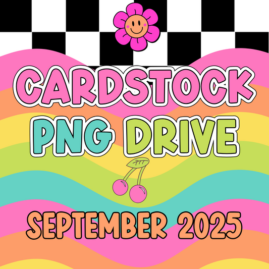 September 2025 Cardstock PNG Drive