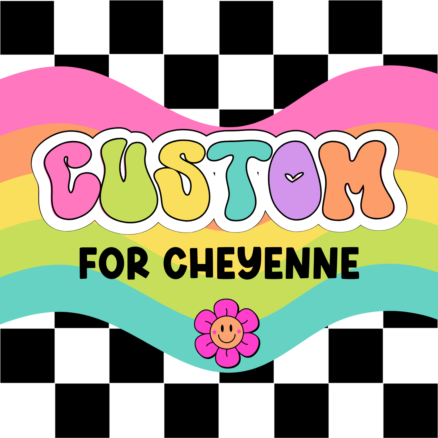Custom Order for Cheyenne