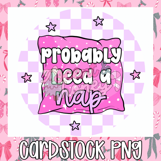Probably Need A Nap (purple checkered) Cardstock PNG