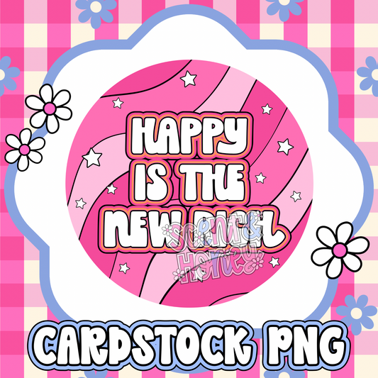 Happy Is The New Rich Cardstock PNG