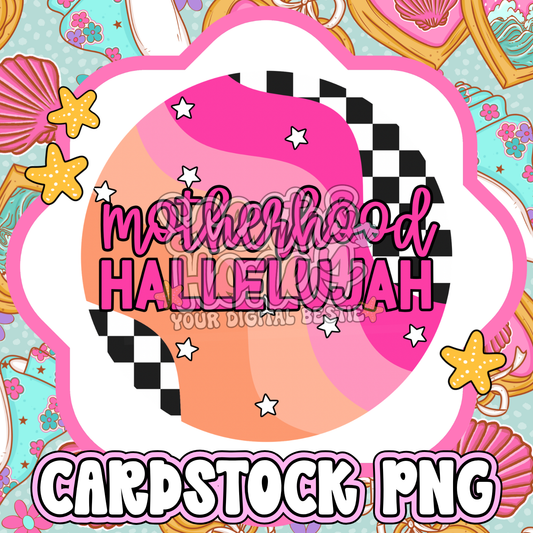 Motherhood Hallelujah Cardstock PNG