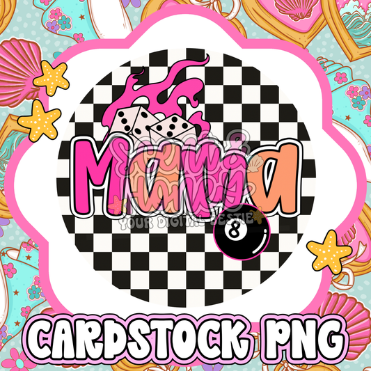 Mama (Dice & 8 Ball) Cardstock PNG