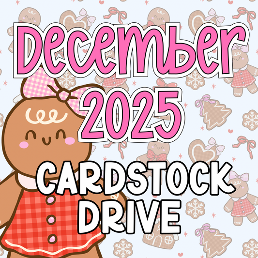 December 2025 Cardstock PNG Drive