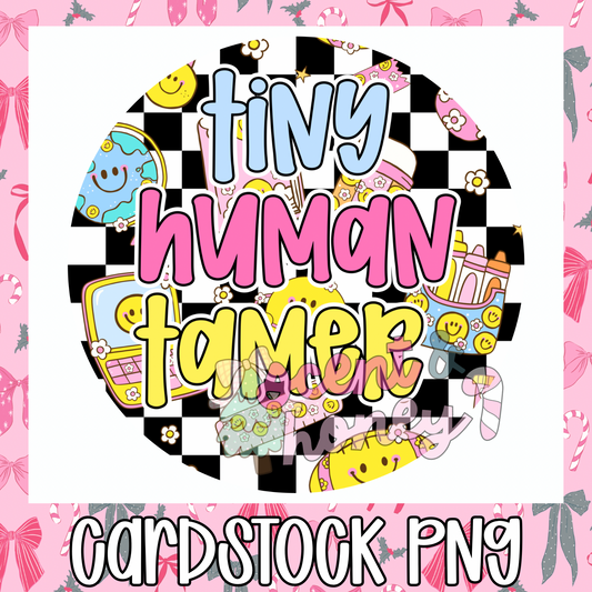 Tiny Human Tamer Cardstock PNG