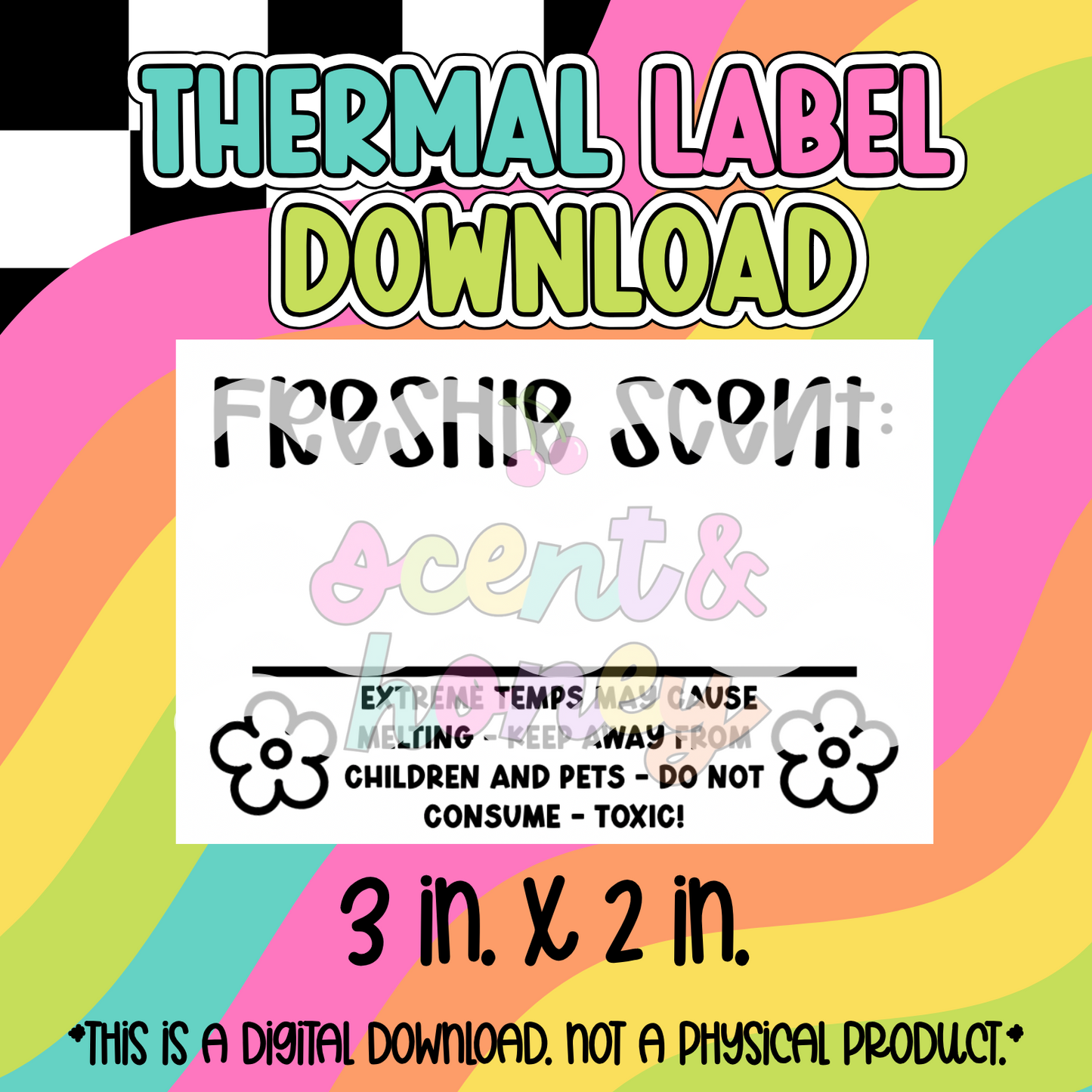 Freshie Scent (flowers) Thermal Label