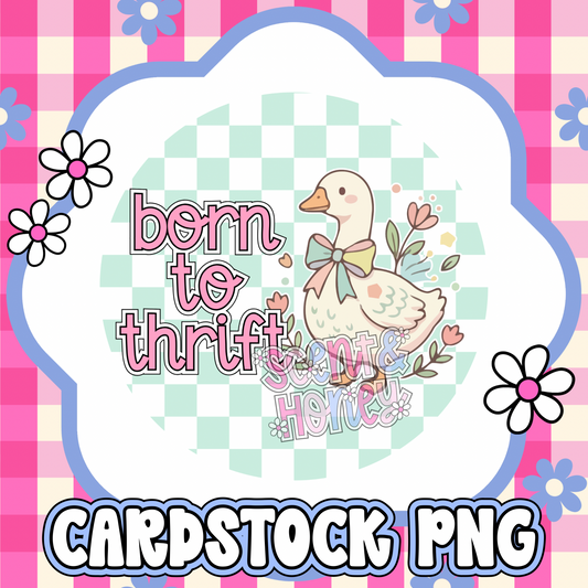 Born To Thrift Cardstock PNG