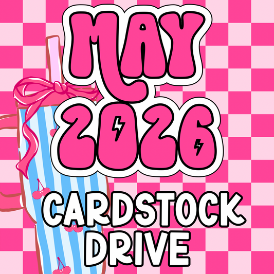 May 2026 Cardstock PNG Drive